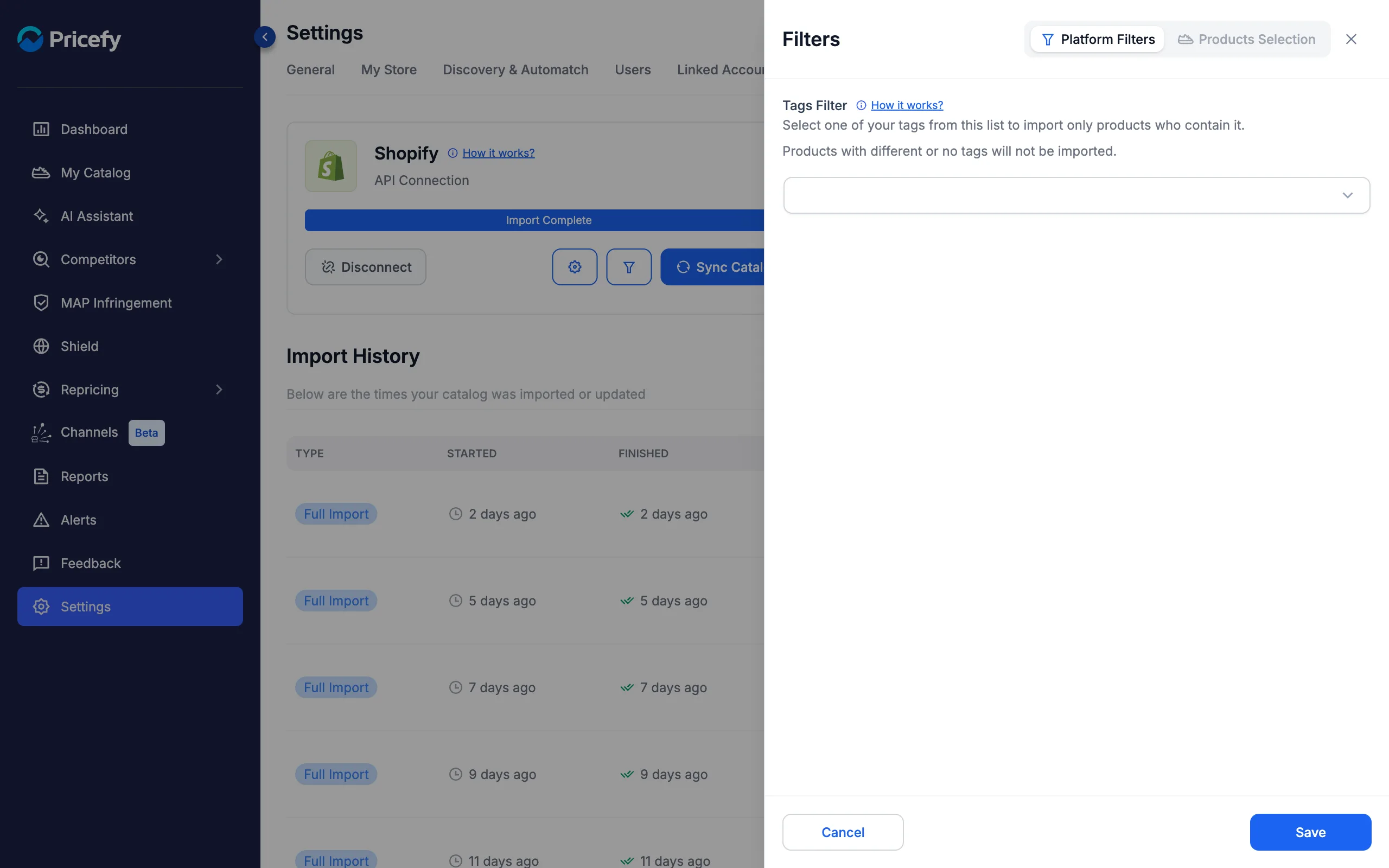 The Filters drawer on a Shopify connection, with the Platform Filters / Products Selection switch and the Tags Filter.