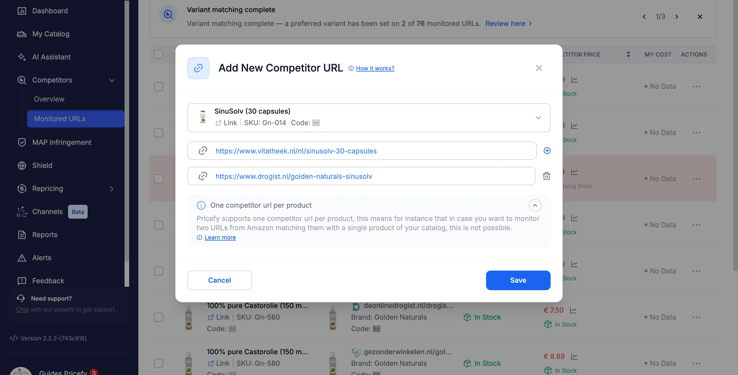 Two competitor product URLs added for the same product in the Add New Competitor URL window, with the One competitor url per product note expanded.