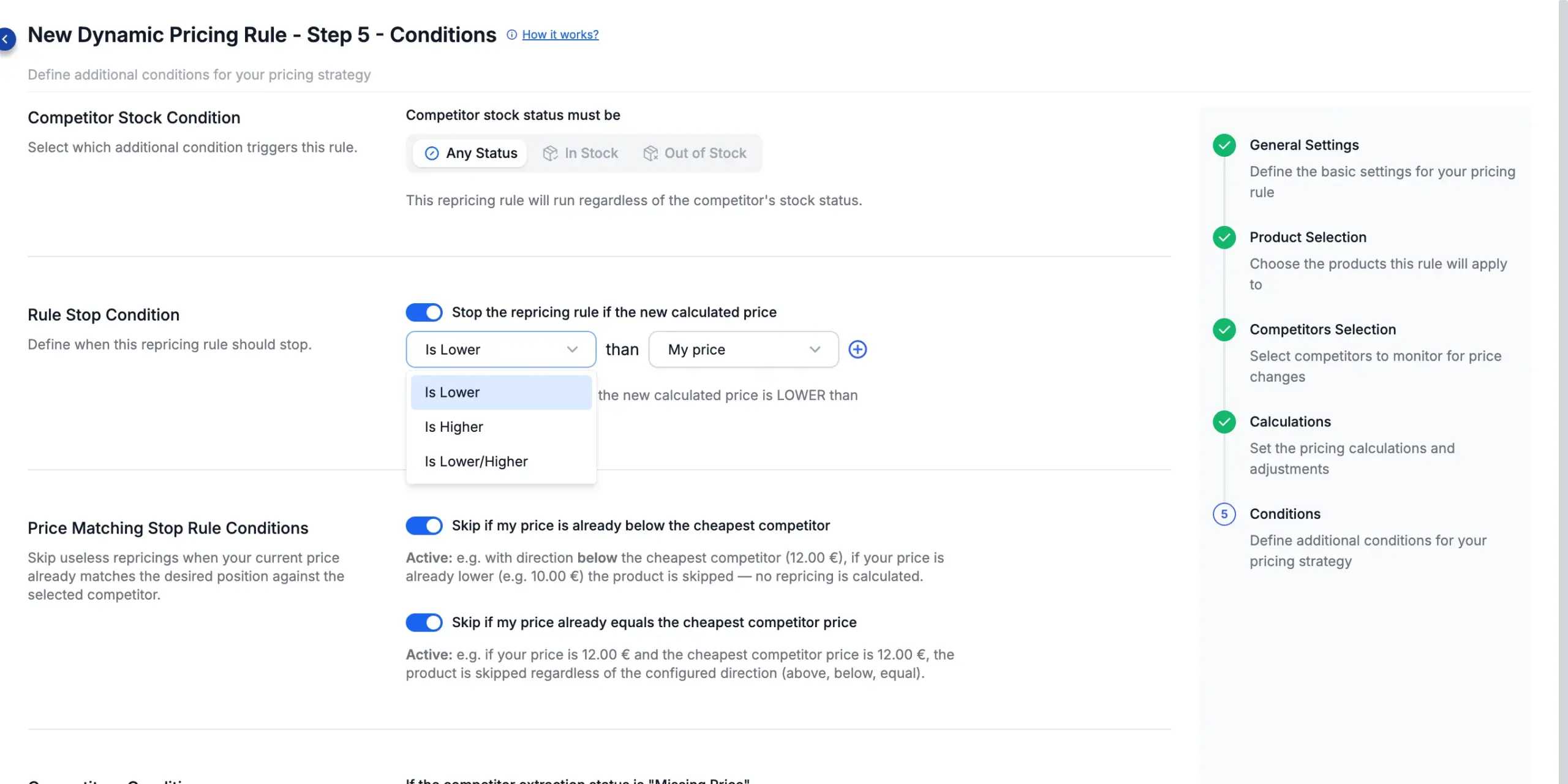 Stop Condition on — the comparison: Is Lower, Is Higher or Is Lower/Higher.