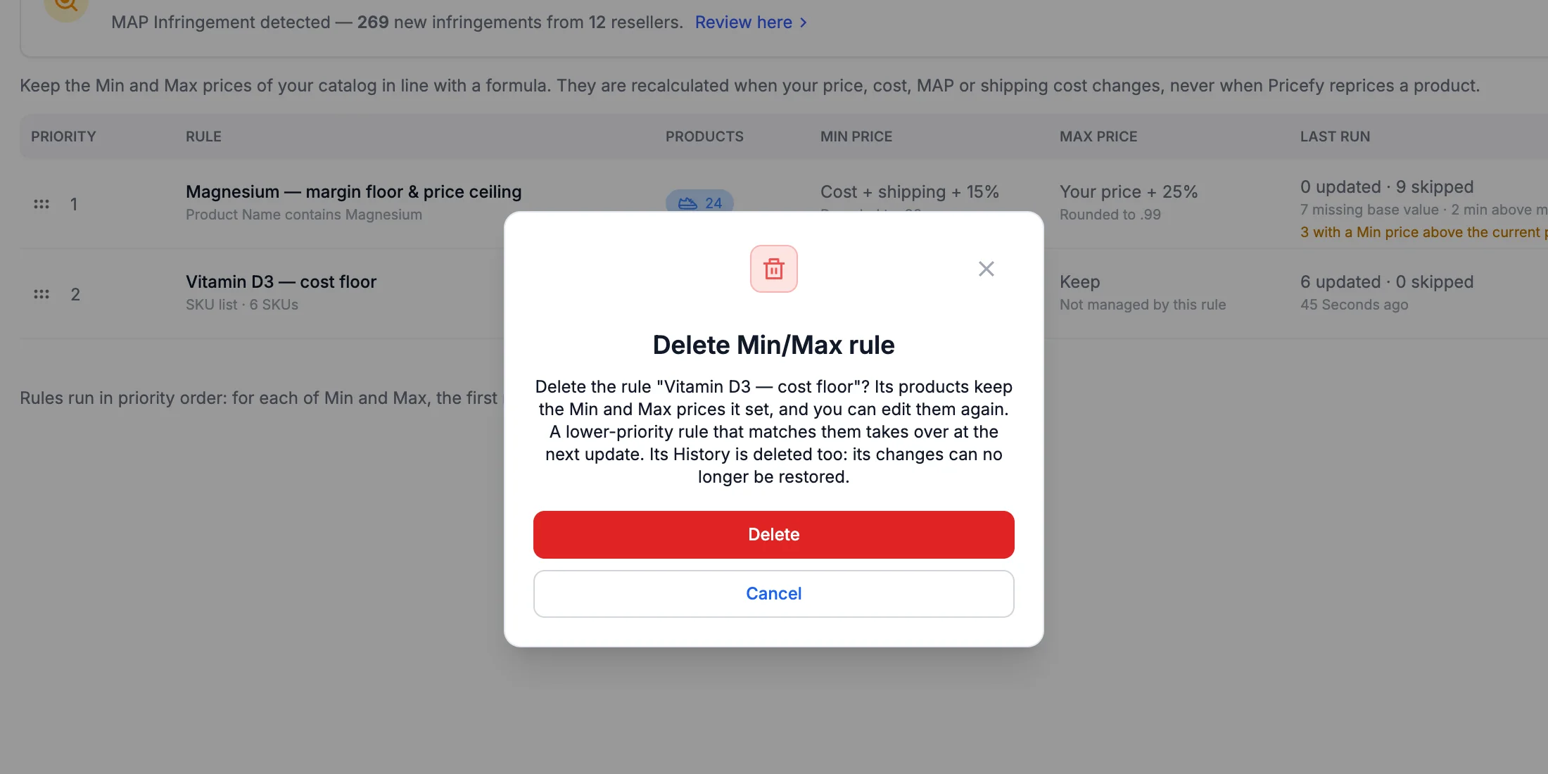 The Delete Min/Max rule confirmation, which explains what happens to the products and to the History.