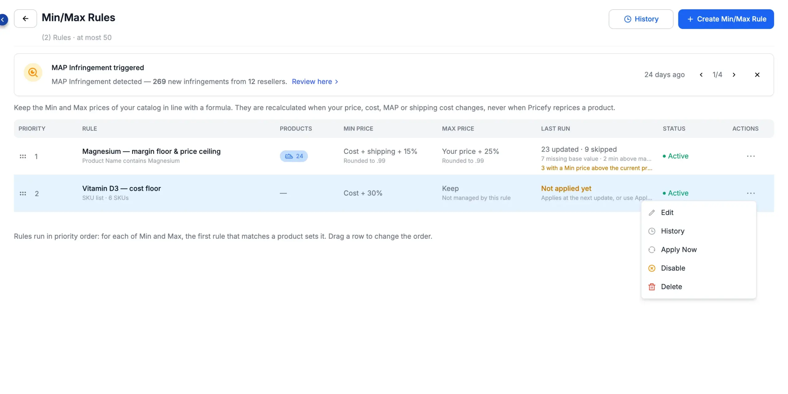 The Actions menu of a rule: Edit, History, Apply Now, Disable and Delete.